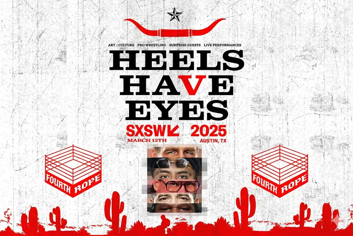 Heels Have Eyes 5: SXSW